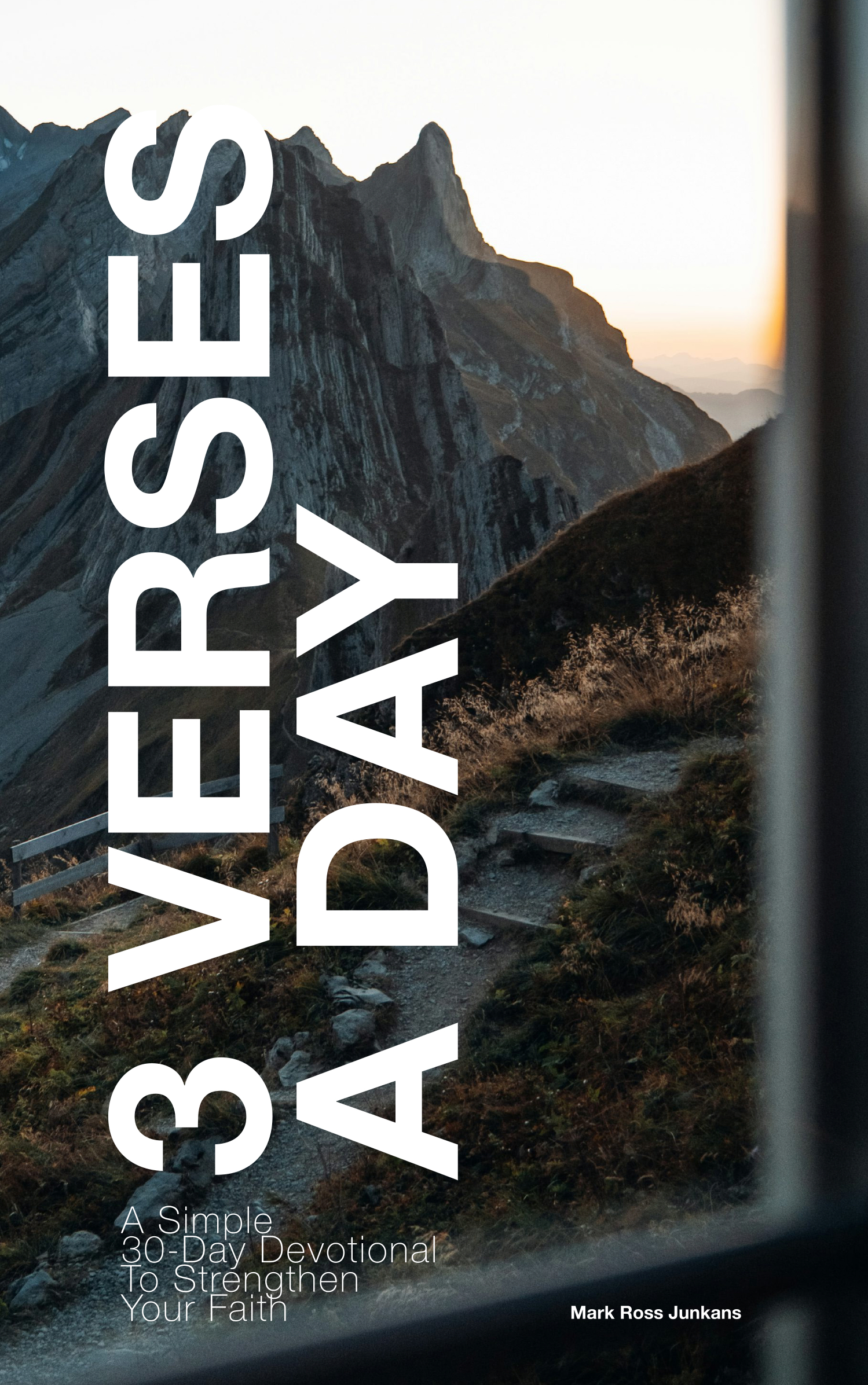 3 Verses a Day: 30 Days to Deepen Your Relationship with God